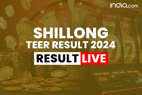 shillong teer results list 2024